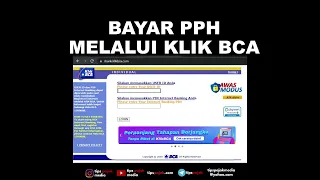 Cara Bayar Pajak PPh Melalui Klik BCA - Tips Pajak Media