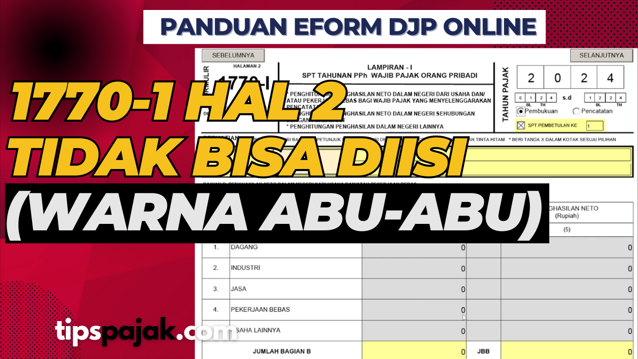 Eform SPT 1770-I Tidak Bisa Diisi Warna Abu-Abu? Ini Cara Mengatasinya ...